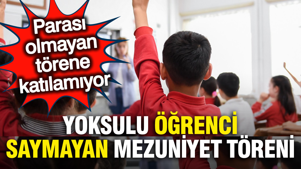Beylikdüzü’nde Mezuniyet Töreninde Yoksul Öğrencilere Ayrımcılık: 2 Bin Lira Ücret Talep Edildi