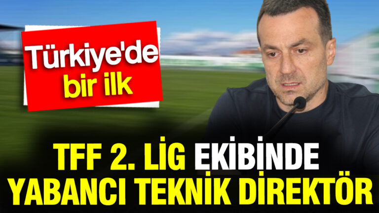 turkiyede-bir-ilk-tff-2-lig-ekibinde-yabanci-teknik-direktor-BIK62XS7